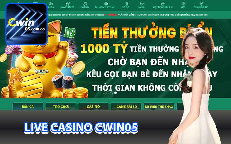 Live casino Cwin05